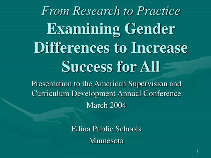 from research to practice examining gender differences to increase success for all
