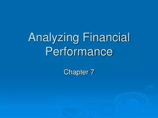 Analyzing Financial Performance
