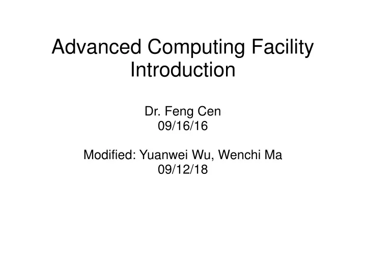 advanced computing facility introduction dr feng