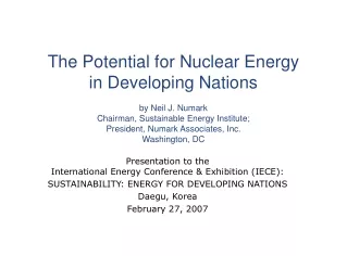 Presentation to the International Energy Conference &amp; Exhibition (IECE):