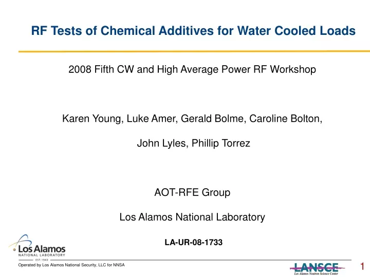 rf tests of chemical additives for water cooled