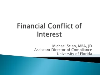 Financial Conflict of      Interest