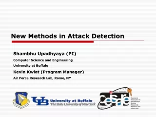 New Methods in Attack Detection