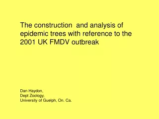 The construction  and analysis of epidemic trees with reference to the 2001 UK FMDV outbreak