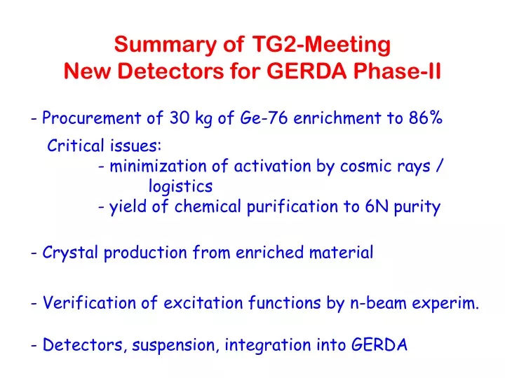 summary of tg2 meeting new detectors for gerda phase ii