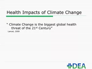 Health Impacts of Climate Change
