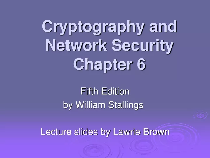 cryptography and network security chapter 6