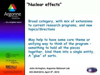 John Arrington, Argonne National Lab EIC-NUC2010, April 9 th , 2010