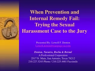 When Prevention and Internal Remedy Fail: Trying the Sexual Harassment Case to the Jury