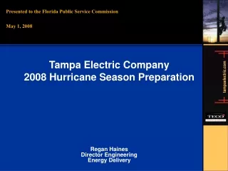 Presented to the Florida Public Service Commission May 1, 2008