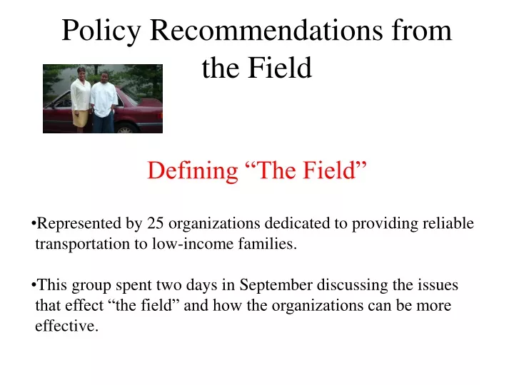 policy recommendations from the field