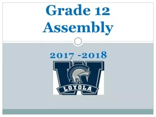 Grade 12 Assembly