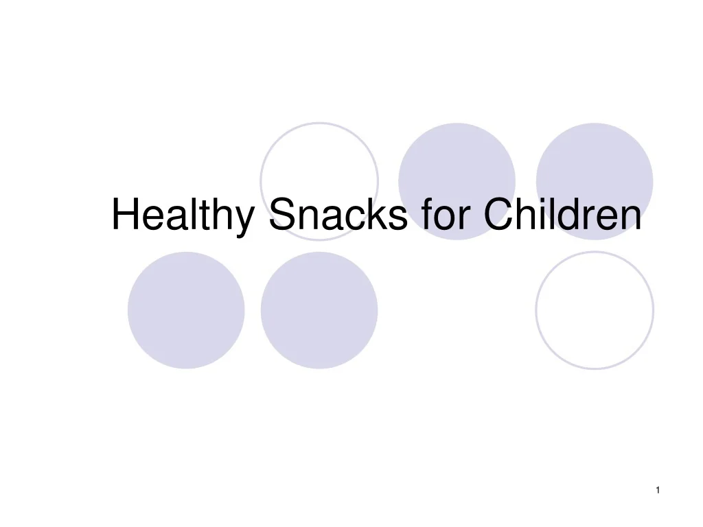 PPT - Healthy Snack Ideas for Active Kids PowerPoint Presentation, free ...