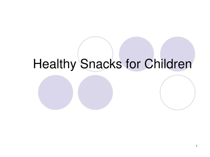 healthy snacks for children