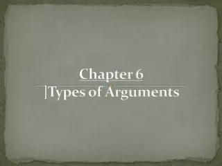 Chapter 6 ]Types of Arguments