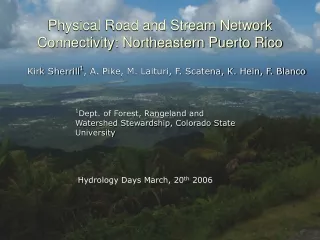 Physical Road and Stream Network Connectivity: Northeastern Puerto Rico