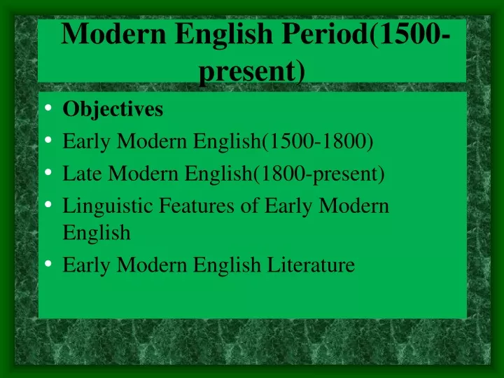 modern english period 1500 present
