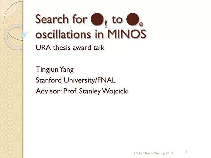 search for n m to n e oscillations in minos