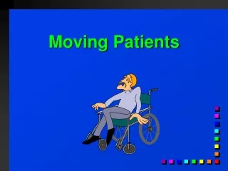 Moving Patients