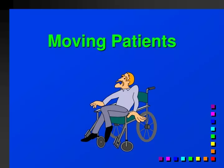 moving patients