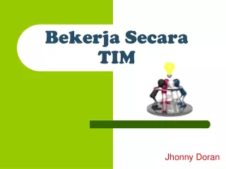 Bekerja Secara TIM