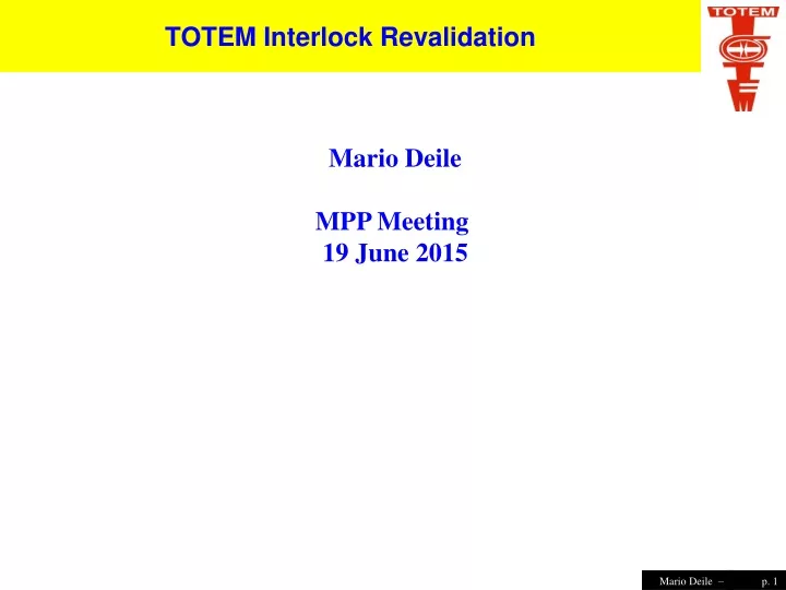 totem interlock revalidation