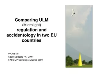 Comparing ULM  (Microlight) regulation and accidentology in two EU countries