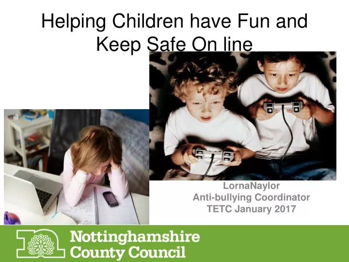 helping children have fun and keep safe on line