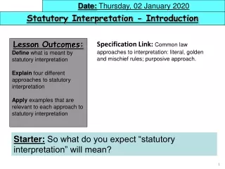 Statutory Interpretation - Introduction
