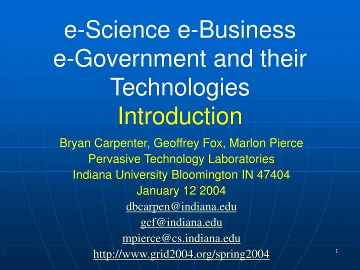 e science e business e government and their technologies introduction
