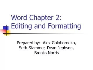 Word Chapter 2: Editing and Formatting