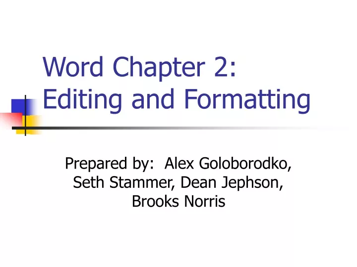 word chapter 2 editing and formatting