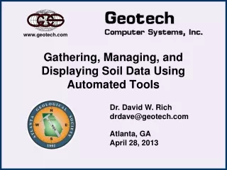 Gathering, Managing, and Displaying Soil Data Using  Automated Tools