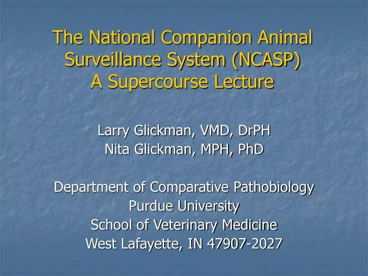 the national companion animal surveillance system ncasp a supercourse lecture