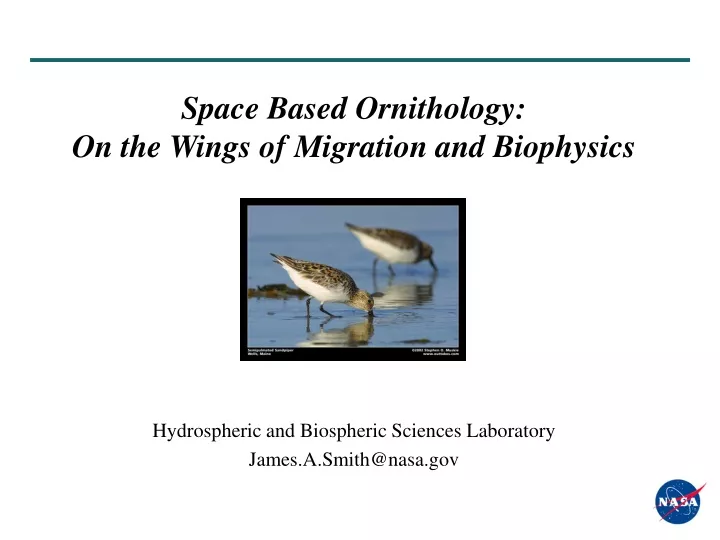 space based ornithology on the wings of migration and biophysics