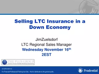 Selling LTC Insurance in a Down Economy