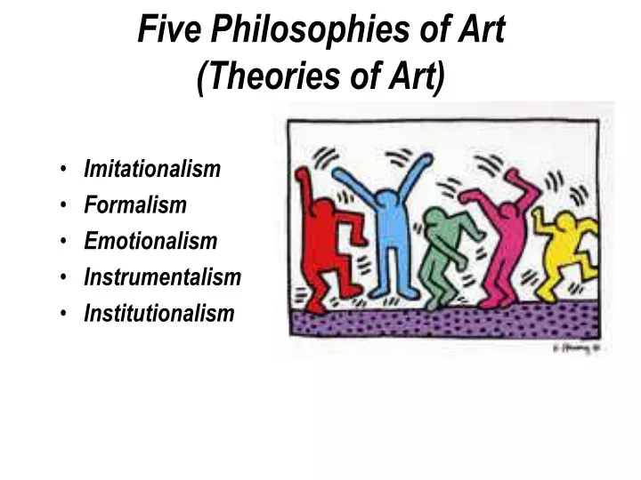 five philosophies of art theories of art