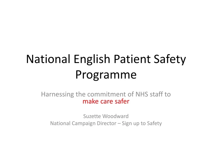 national english patient safety programme