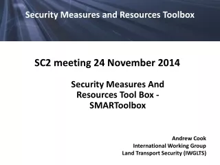 Andrew Cook International Working Group Land Transport Security (IWGLTS)