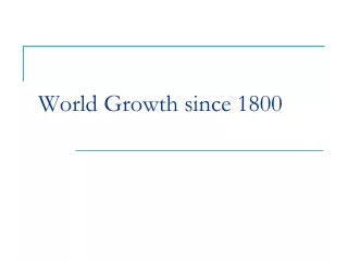 World Growth since 1800