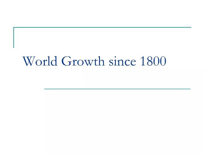 world growth since 1800