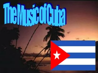 The Music of Cuba