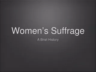 Women ’ s Suffrage
