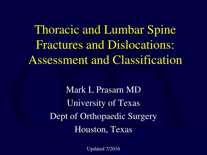 thoracic and lumbar spine fractures and dislocations assessment and classification