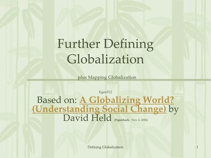 further defining globalization plus mapping globalization