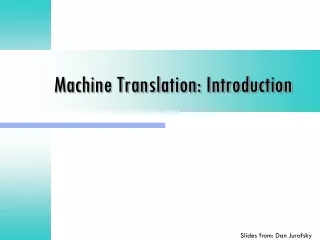 Machine Translation: Introduction