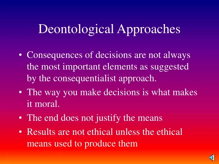 deontological approaches
