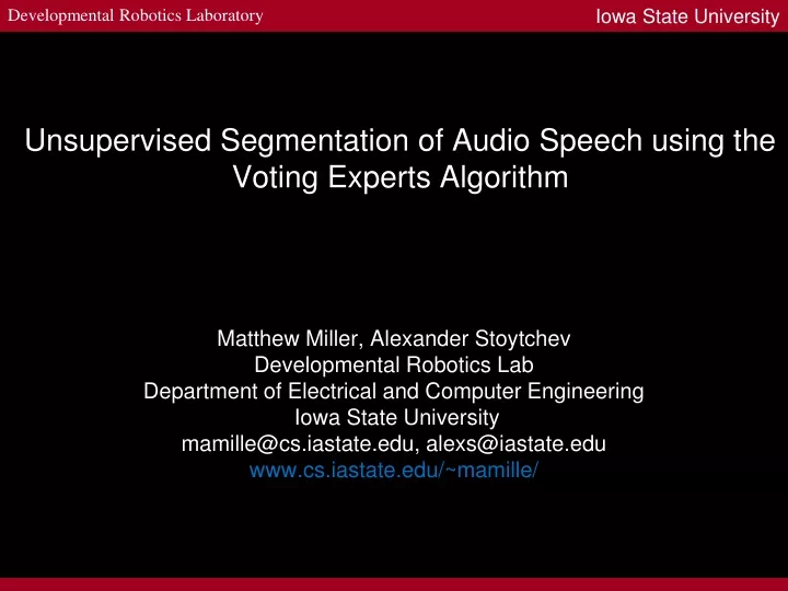 unsupervised segmentation of audio speech using the voting experts algorithm