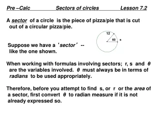 Pre –Calc                  Sectors of circles               Lesson 7.2