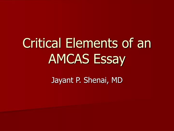 critical elements of an amcas essay
